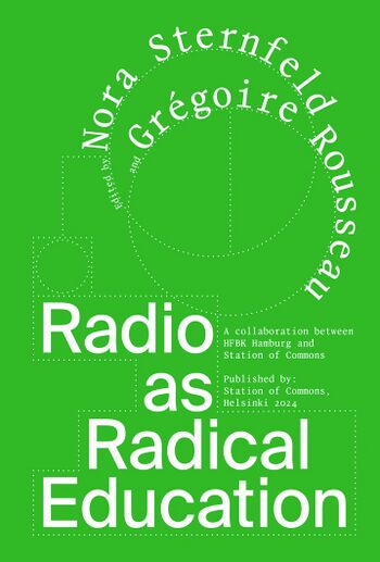 Rousseau Gregoire Sternfeld Nora eds Radio as Radical Education 2024.jpg