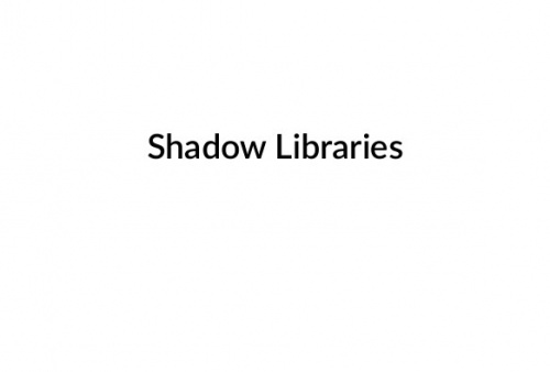 Shadow Libraries.jpg