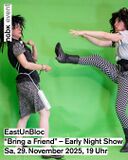 EastUnBloc 2025 Bring a friend.jpg