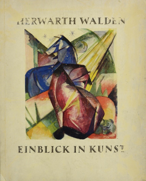 File:Walden Herwarth Einblick in Kunst Expressionismus Futurismus Kubismus 1924.jpg