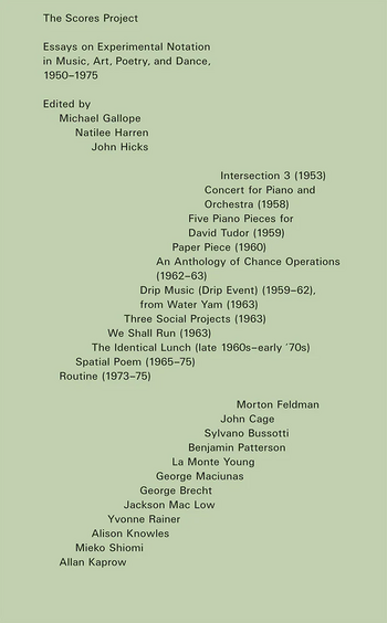 The Scores Project Essays on Experimental Notation in Music Art Poetry and Dance 1950-1975 2025.webp